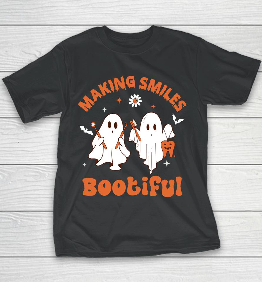 Making Smiles Bootiful Funny Ghost Dentist Halloween Dental Youth T-Shirt