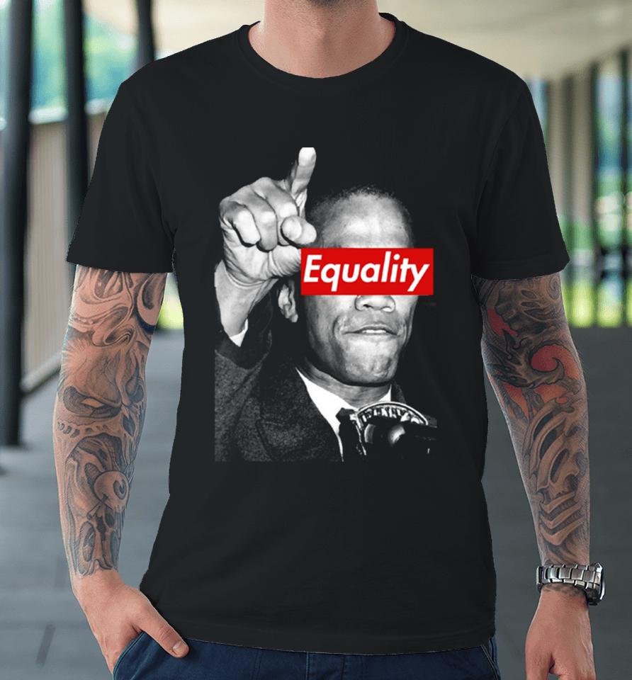 Malcolm X Equality No Racism Black Lives Matter Premium T-Shirt