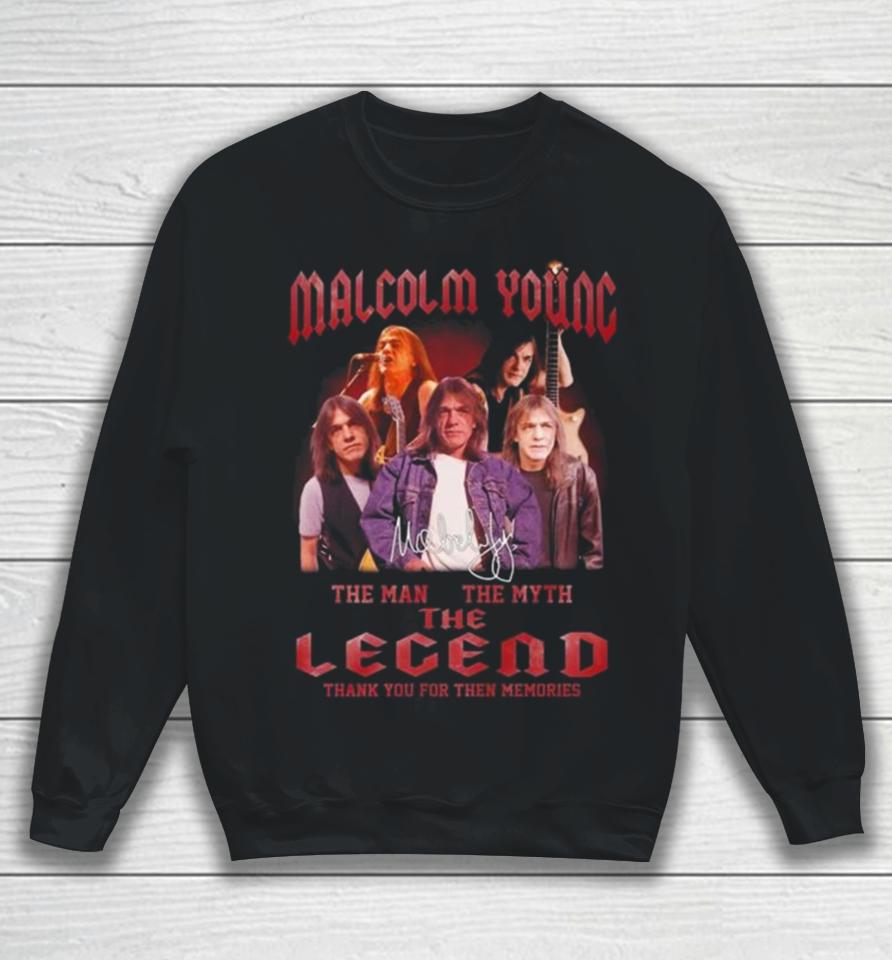 Malcolm Young 2024 The Man The Myth The Legend Thank You For The Memories Signature Sweatshirt