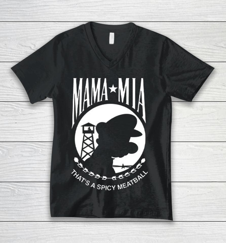 Mama Mia That's A Spicy Meatball Unisex V-Neck T-Shirt