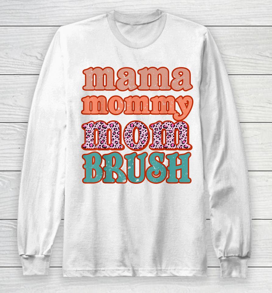 Mama Mommy Mom Bruh Vintage Leopard Long Sleeve T-Shirt