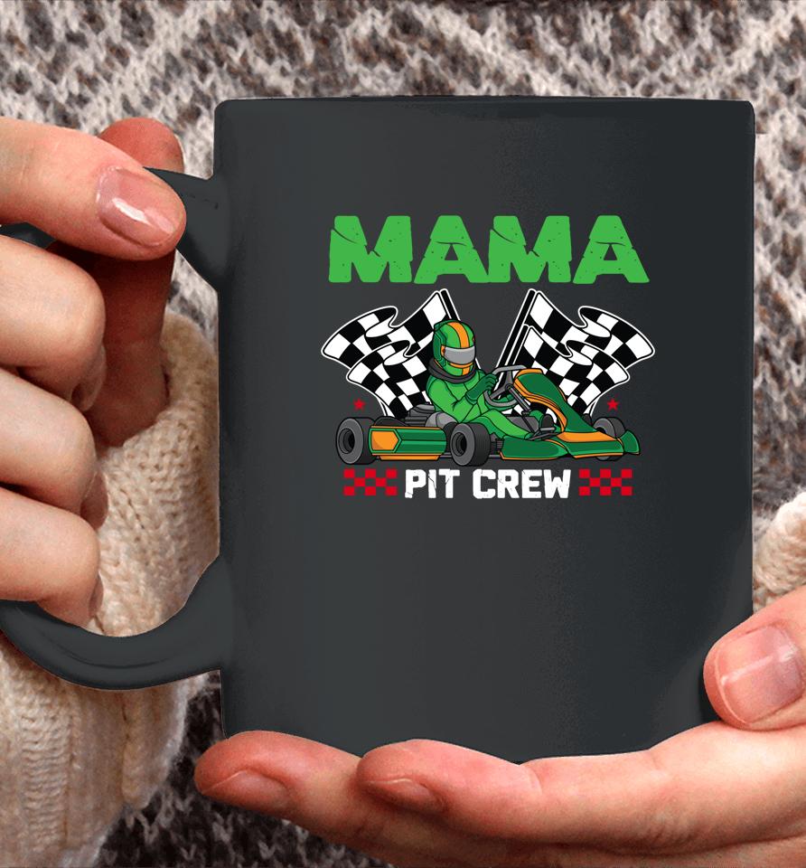 Mama Pit Crew Race Car Racing Birthday Boy Coffee Mug