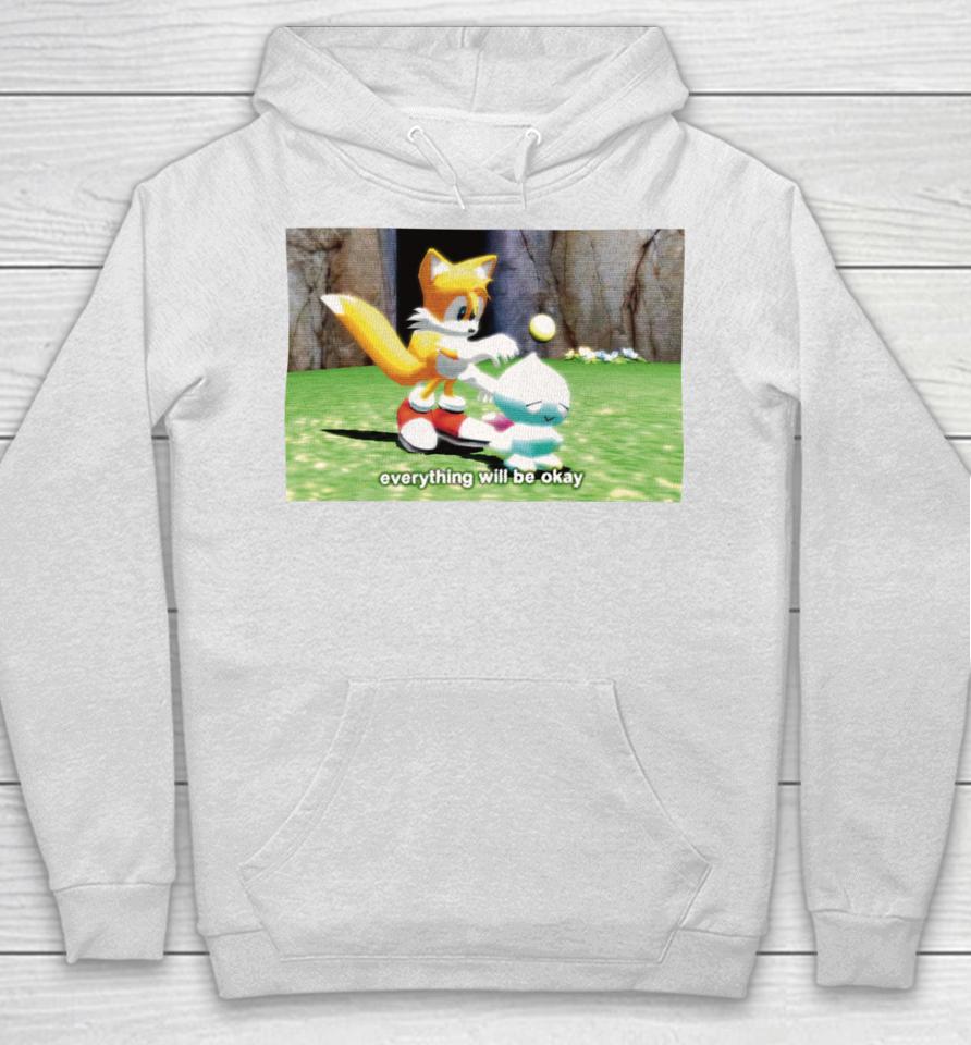 Mamono World Merch Shop Tails Chao Everything Will Be Okay Hoodie