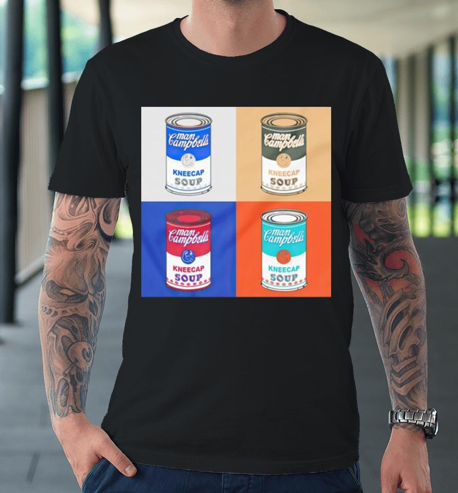 Man Campbell’s Kneecap Soup 4X Premium T-Shirt