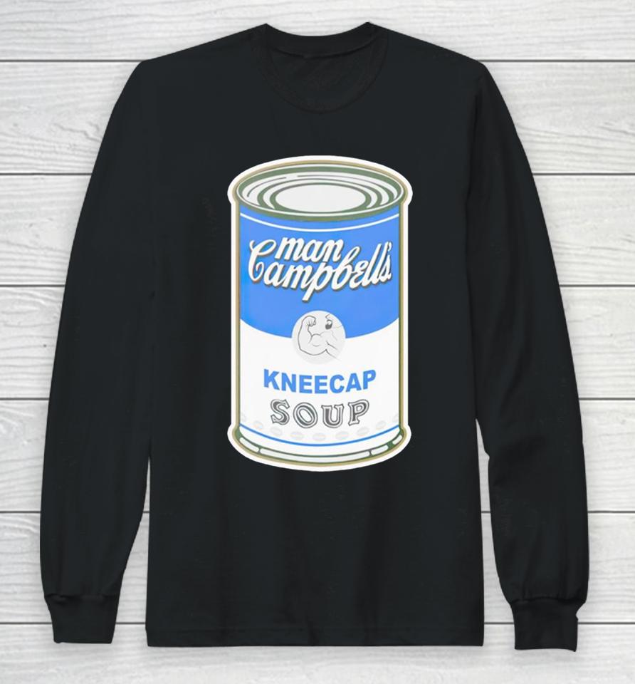 Man Campbell’s Kneecap Soup Long Sleeve T-Shirt