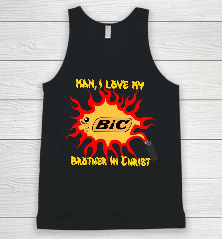 Man I Love My Brother In Christ Unisex Tank Top