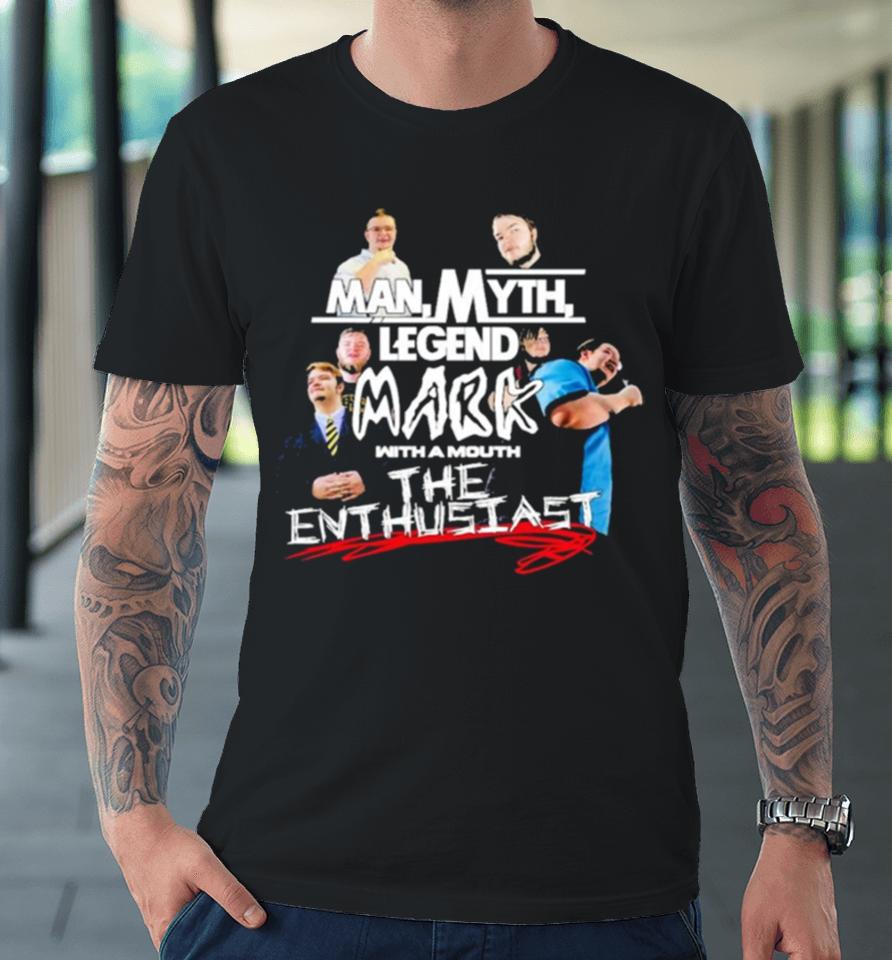 Man Myth Legend Premium T-Shirt