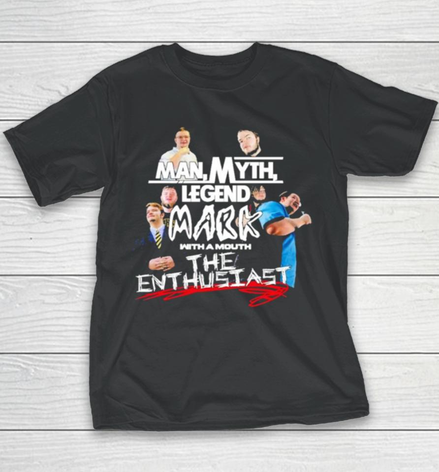 Man Myth Legend Youth T-Shirt