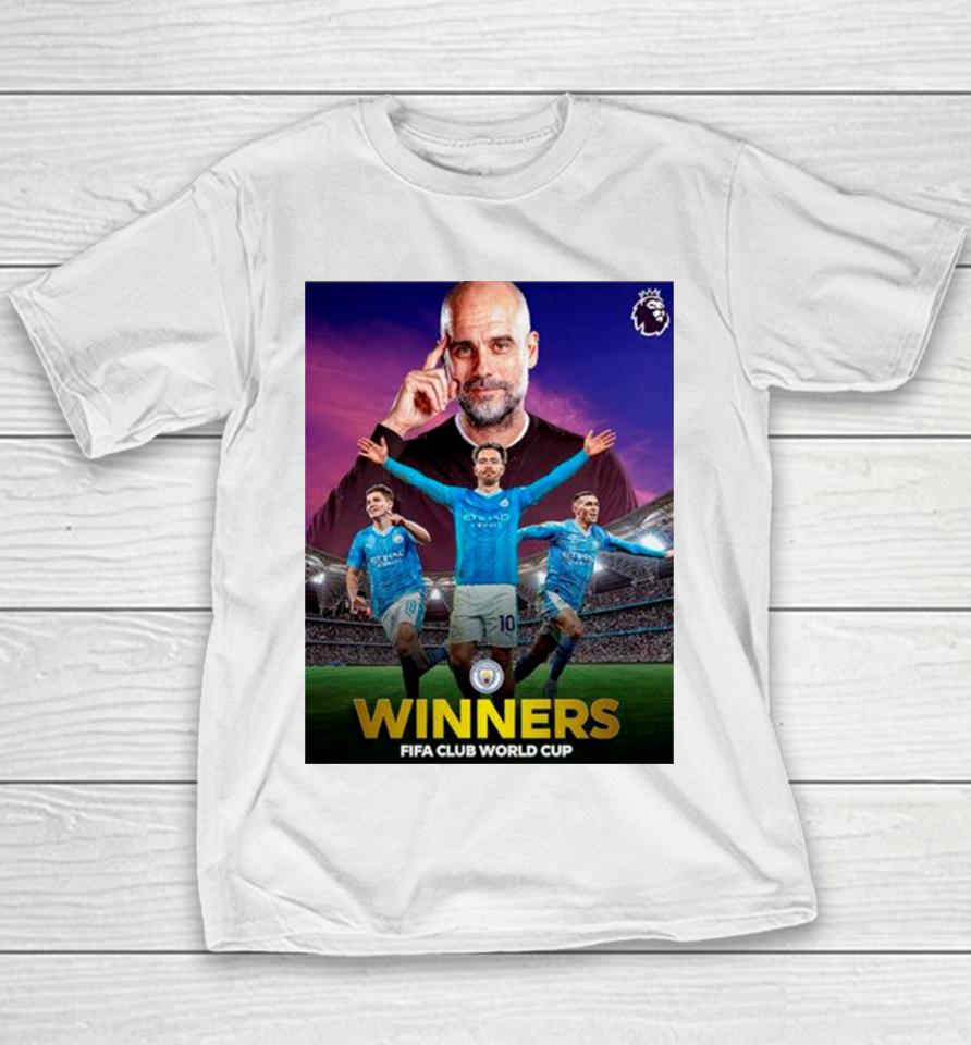 Manchester City Are Winners In The 2023 Fifa Club World Cup Final Youth T-Shirt