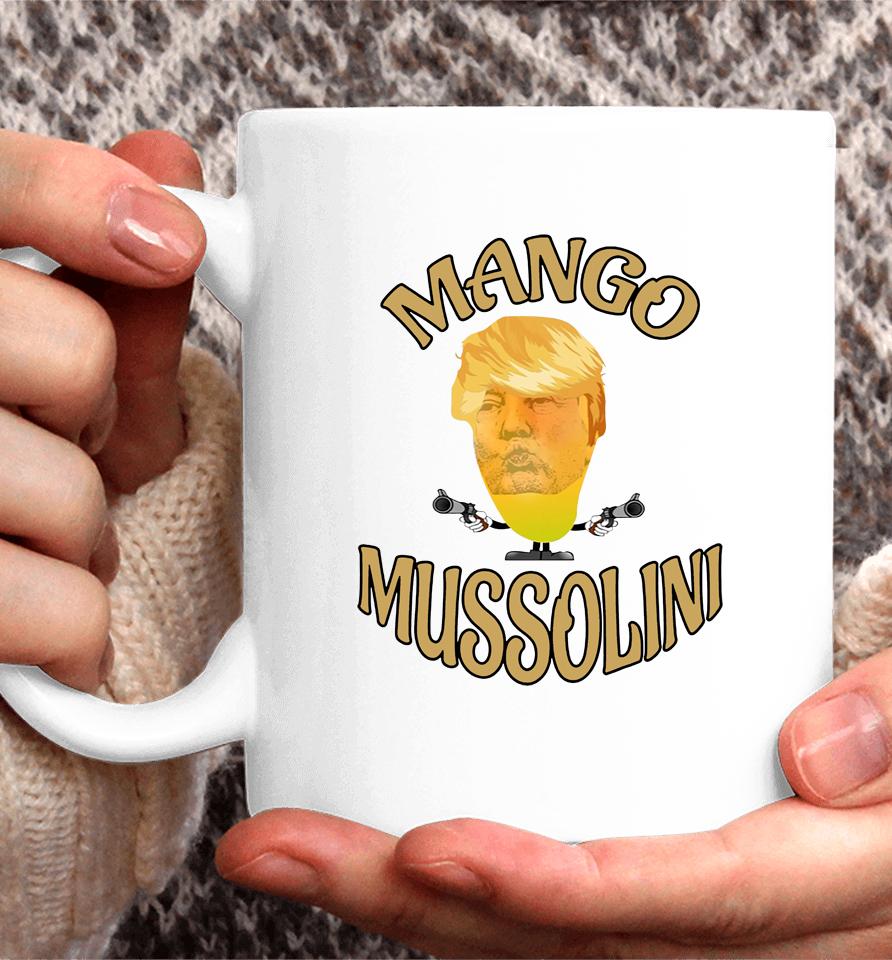 Mango Mussolini Coffee Mug