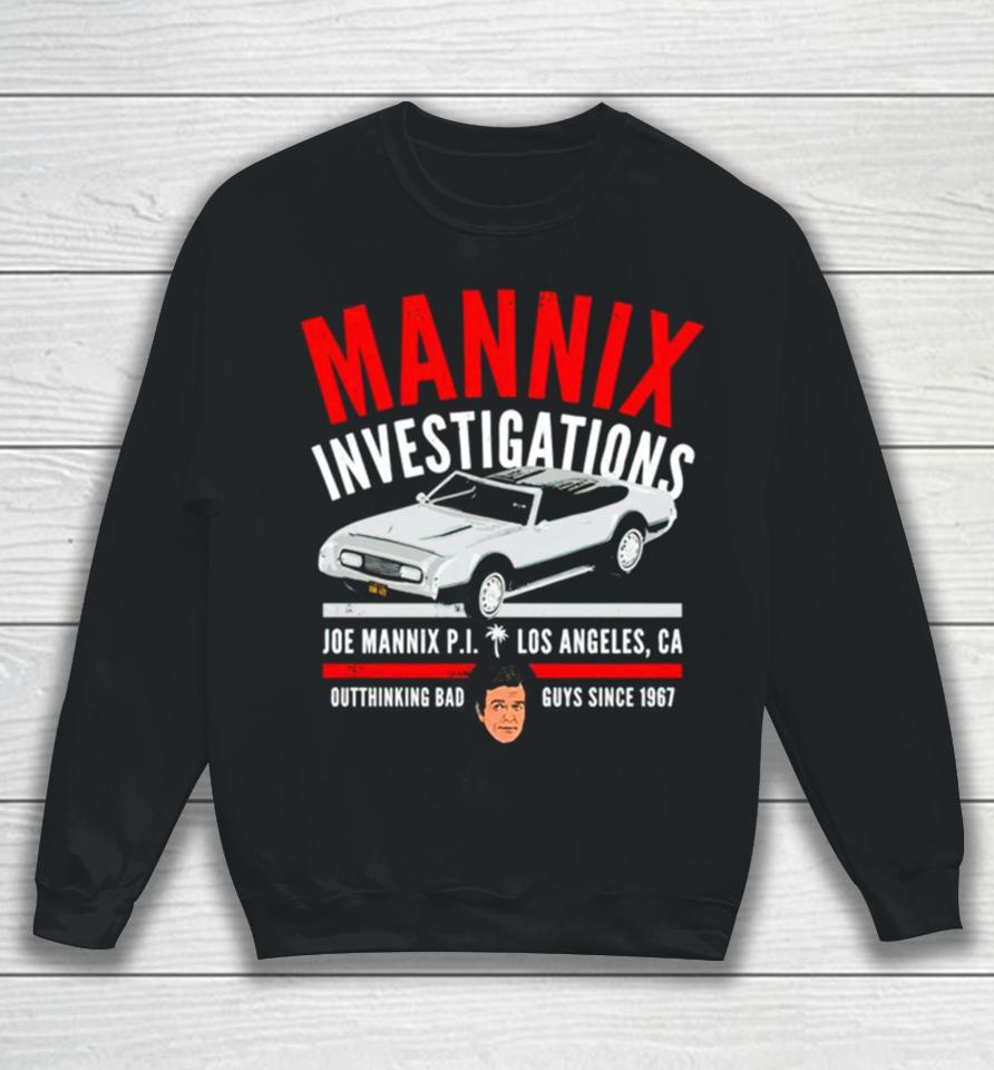Mannix Investigations Joe Mannix Pi Los Angeles Ca Sweatshirt