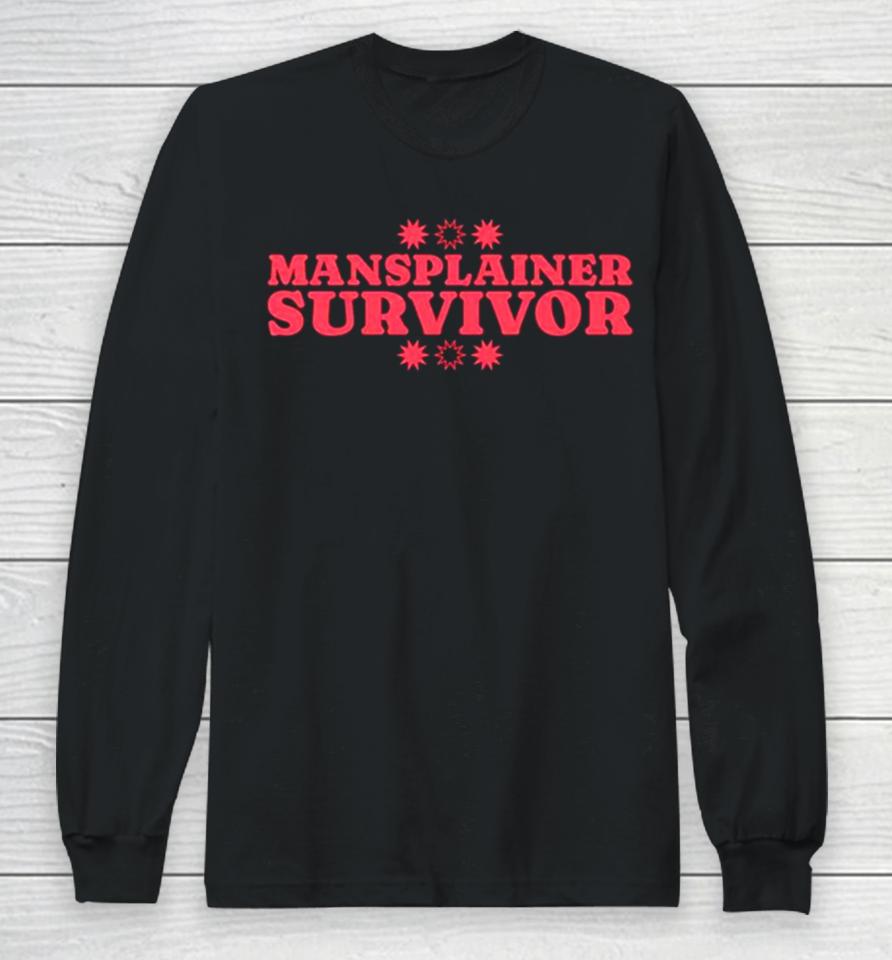 Mansplainer Survivor Long Sleeve T-Shirt