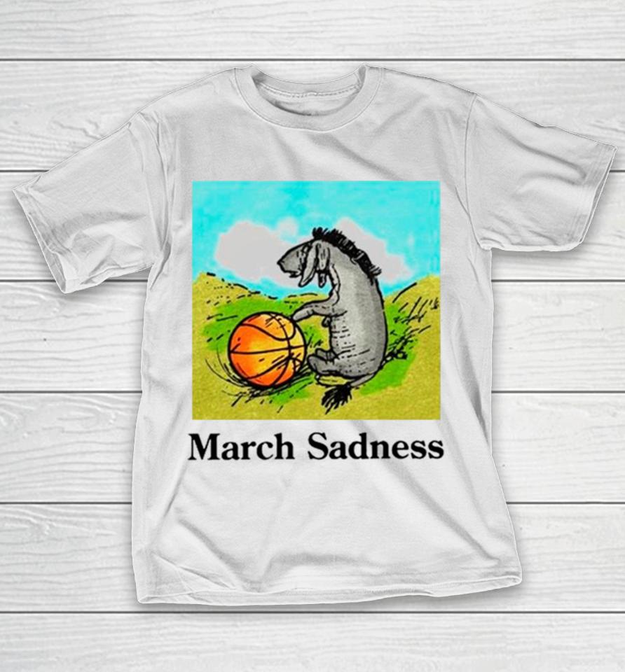 March Sadness Donkey Basketball T-Shirt
