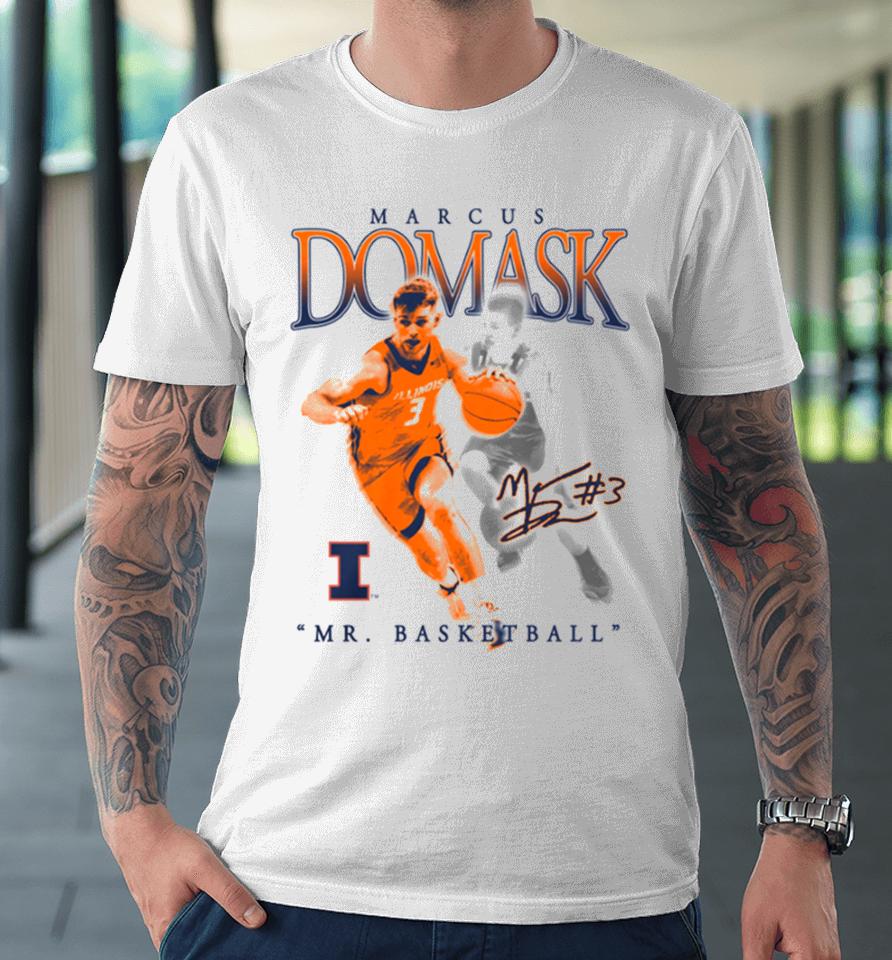Marcus Domask Mr. Illinois Fighting Illini Basketball Tee Premium T-Shirt