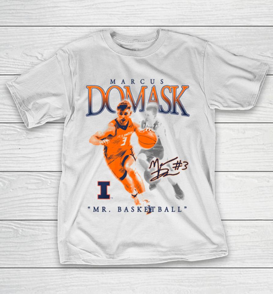 Marcus Domask Mr. Illinois Fighting Illini Basketball Tee T-Shirt