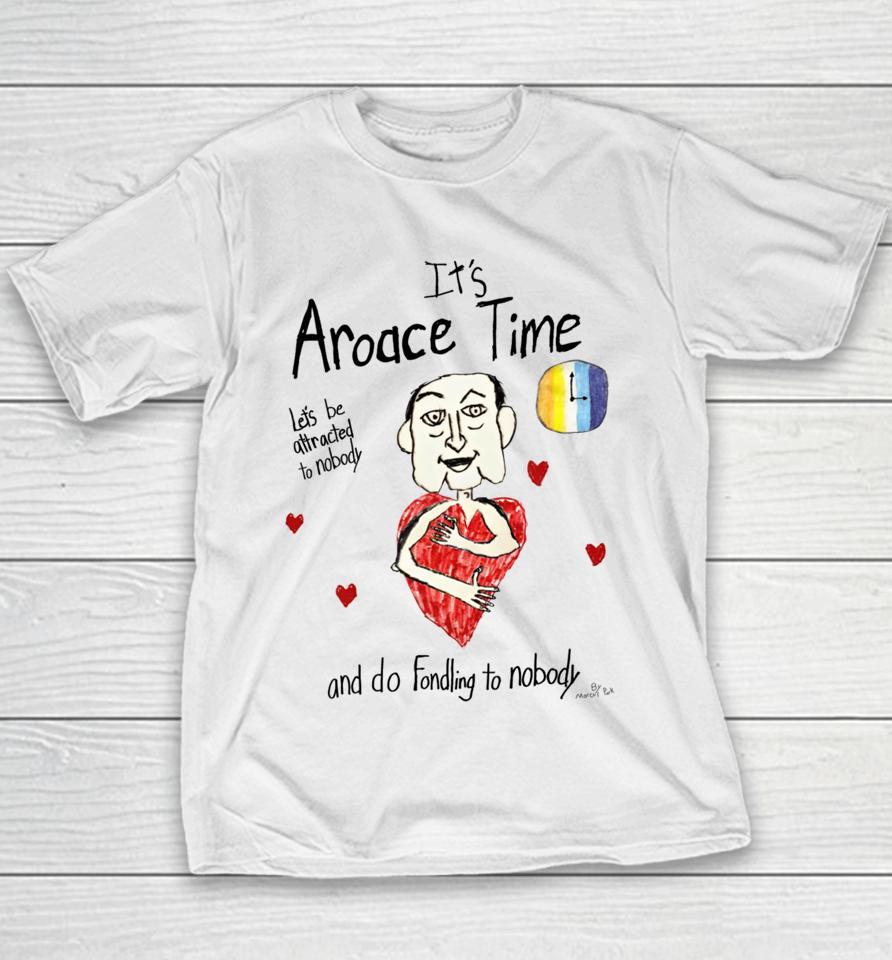 Marcuspork It's Aroace Time Let's Be Attracted To Nobody And Do Fondling To Nobody Youth T-Shirt