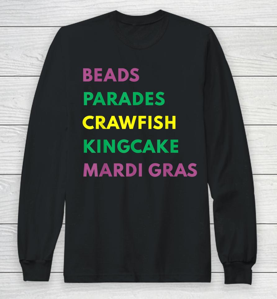 Mardi Gras Carnival Beads Parade Crawfish Cajun Festival Long Sleeve T-Shirt
