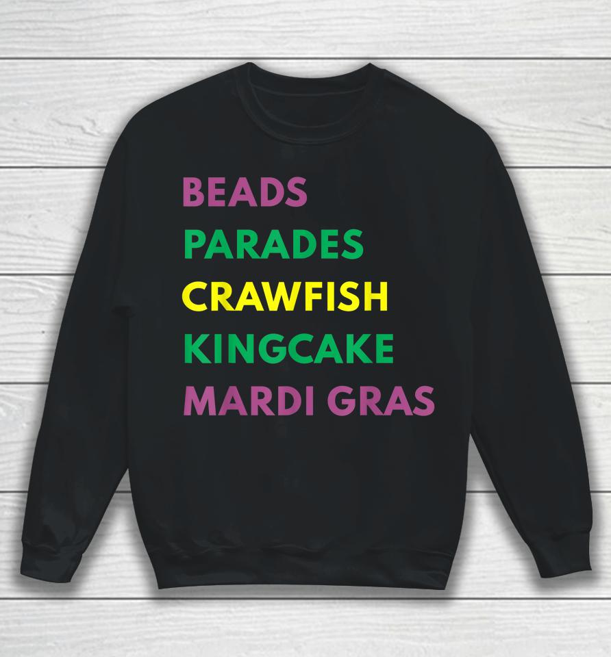Mardi Gras Carnival Beads Parade Crawfish Cajun Festival Sweatshirt