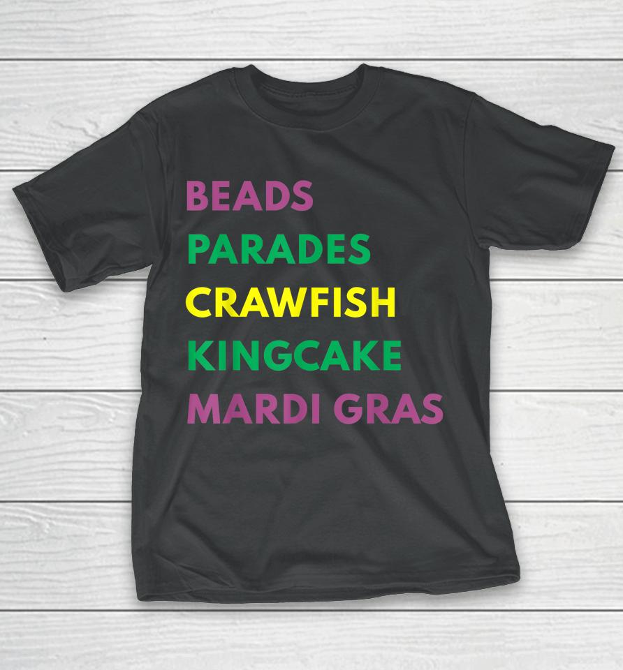 Mardi Gras Carnival Beads Parade Crawfish Cajun Festival T-Shirt