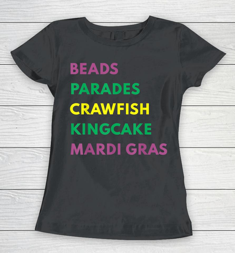 Mardi Gras Carnival Beads Parade Crawfish Cajun Festival Women T-Shirt