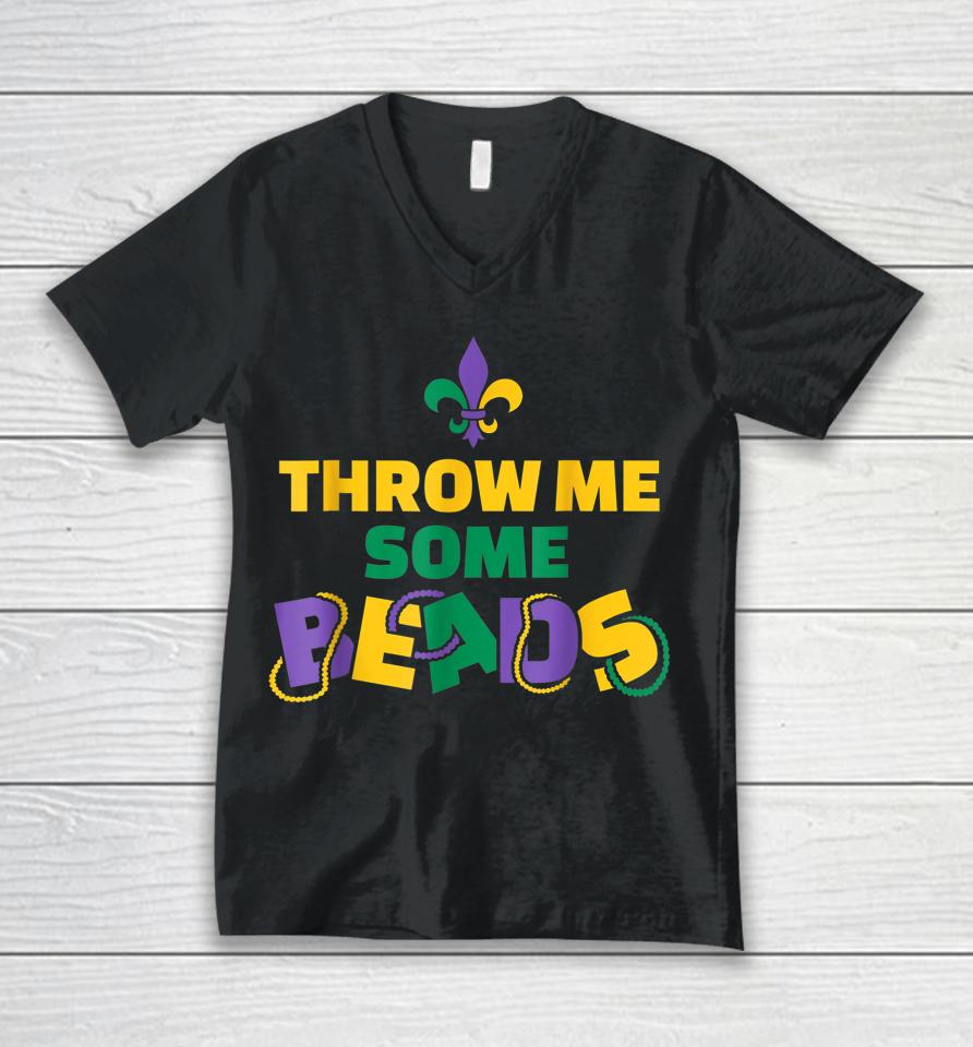 Mardi Gras Throw Me Some Beads Unisex V-Neck T-Shirt