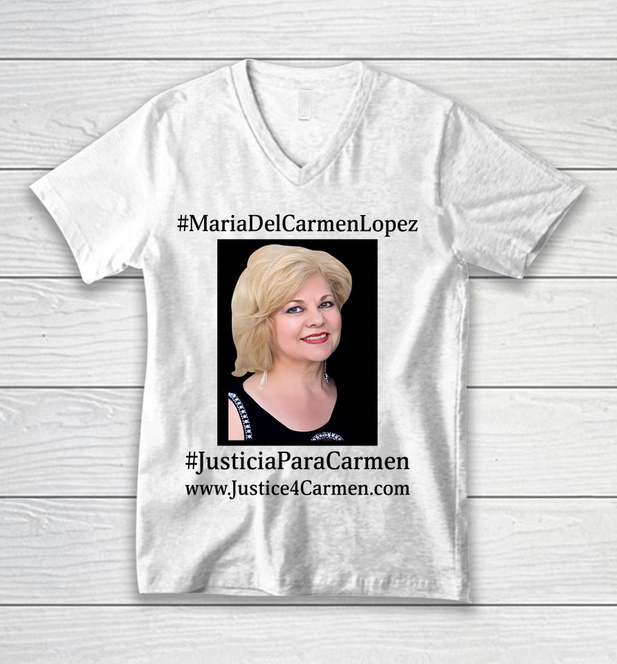Maria Del Carmen Lopez Justicia Para Carmen Unisex V-Neck T-Shirt