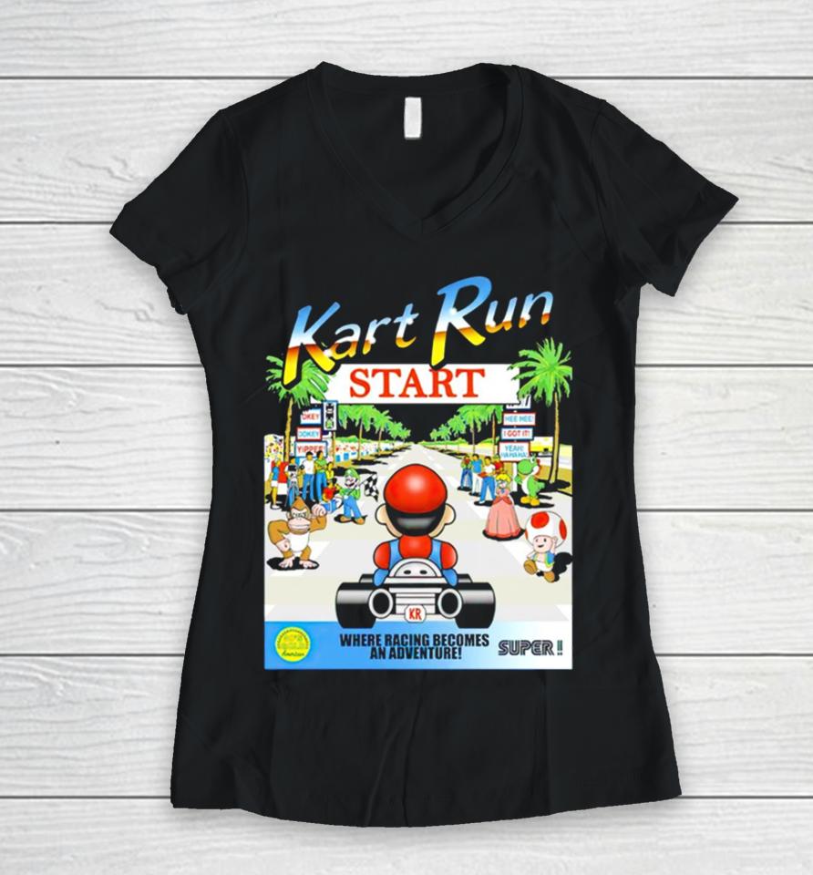 Mario Kart Run Where Racing Becomes An Adventure Women V-Neck T-Shirt