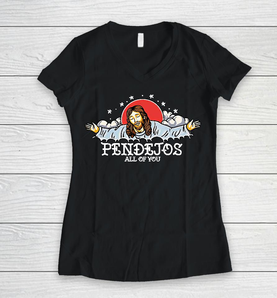 Mario Lopez Pendejos All Of You Women V-Neck T-Shirt