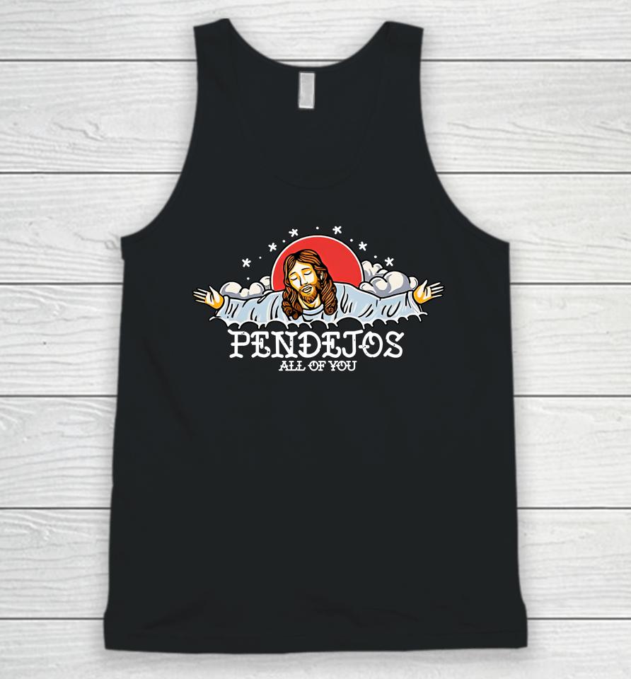 Mario Lopez Wearing Pendejos All Of You Unisex Tank Top