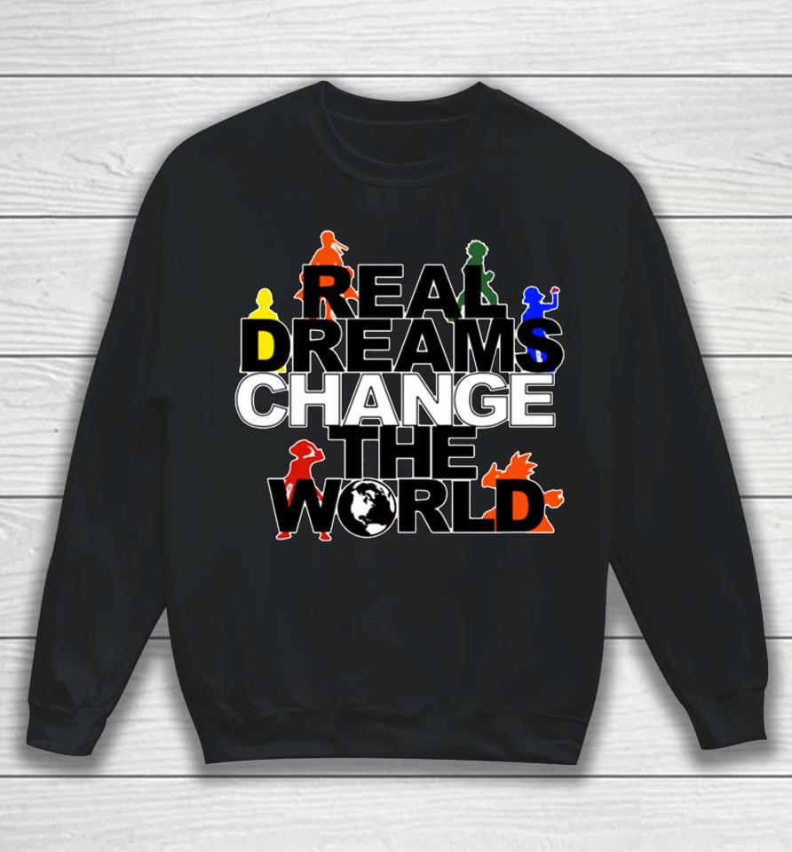 Mark Phillips Grant Rdc Merch Real Dreams Change The World Anime Sweatshirt