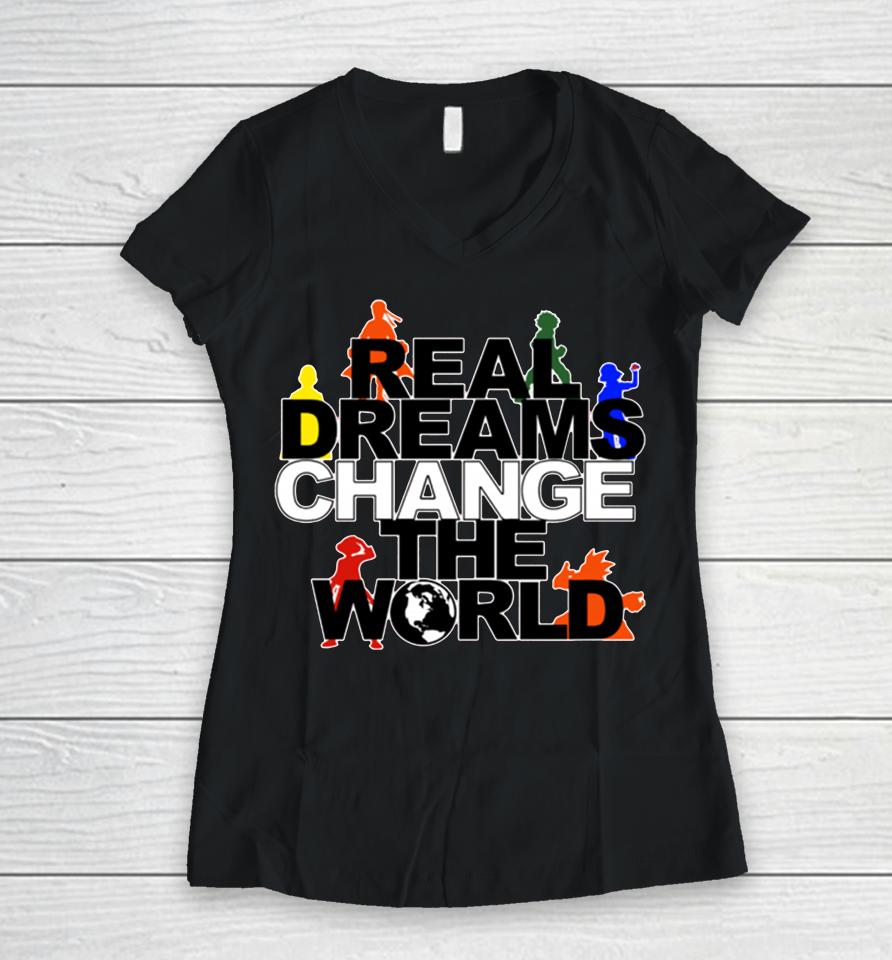 Mark Phillips Grant Rdc Merch Real Dreams Change The World Anime Women V-Neck T-Shirt