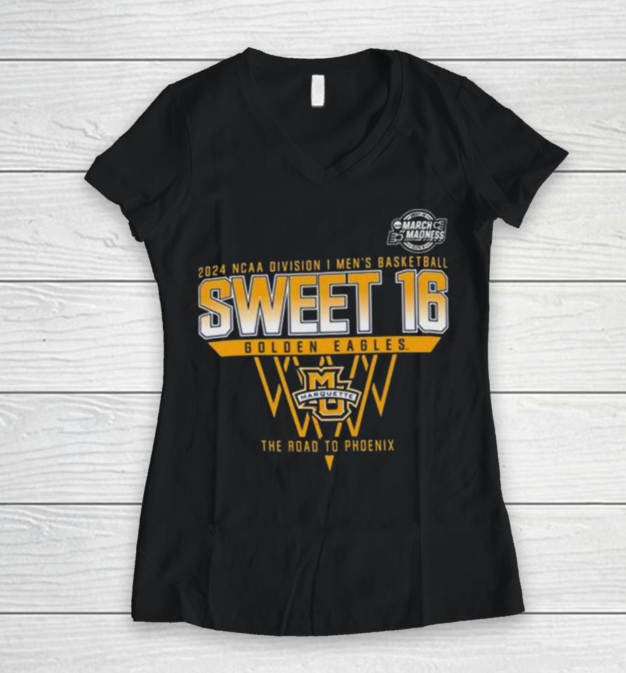 Marquette Golden Eagles 2024 Ncaa Division I Men’s Basketball Sweet 16 The Road To Phoenix Women V-Neck T-Shirt