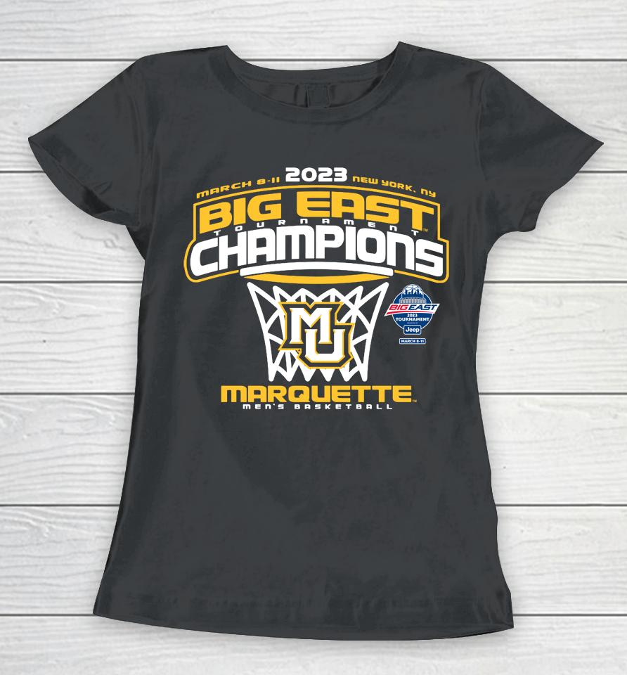 Marquette Golden Eagles Blue 84 2023 Big East Men's Basketball Conference Tournament Champions Women T-Shirt