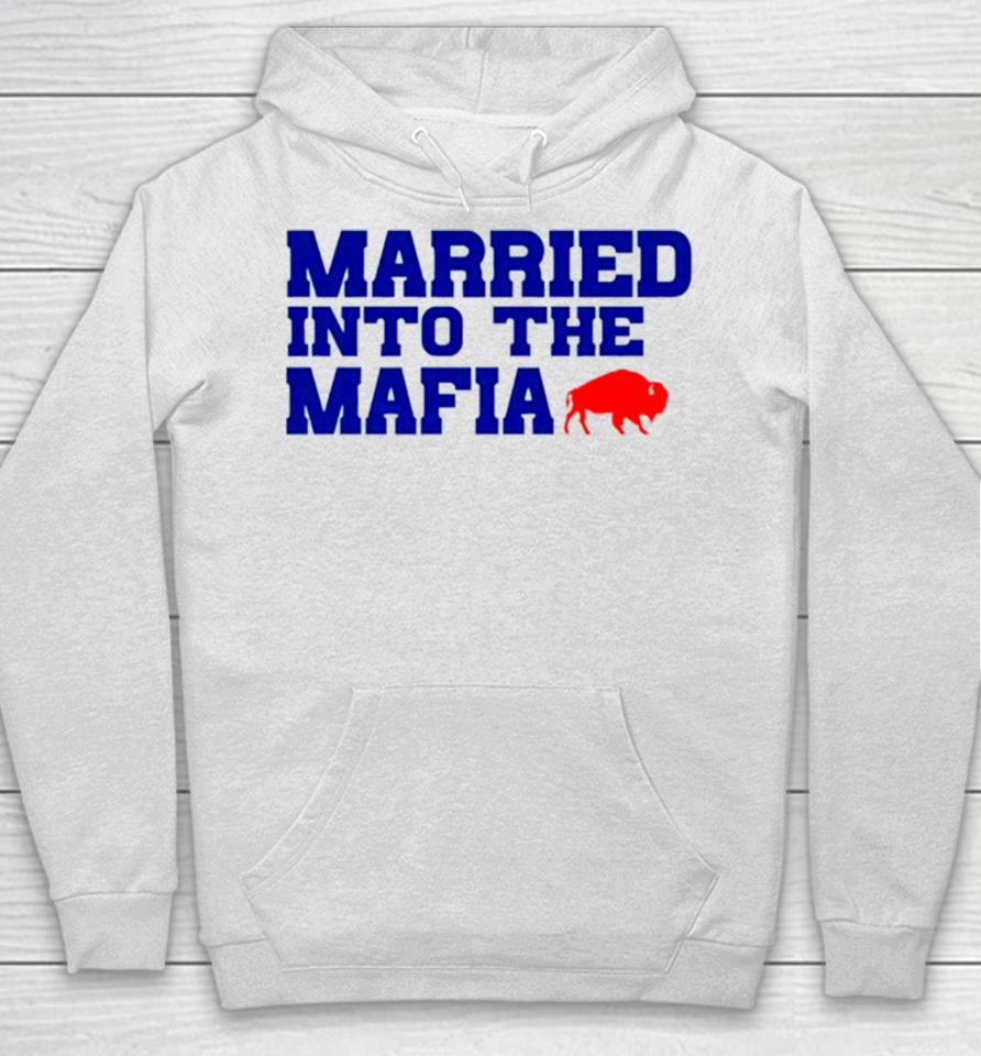 Married Into The Mafia Buffalo Bills Hoodie