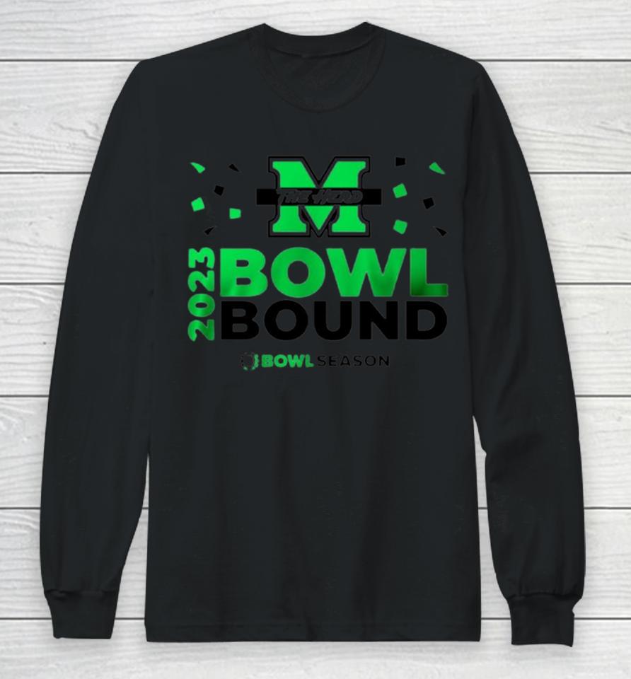Marshall Thundering Herd 2023 Bowl Bound Bowl Season Long Sleeve T-Shirt