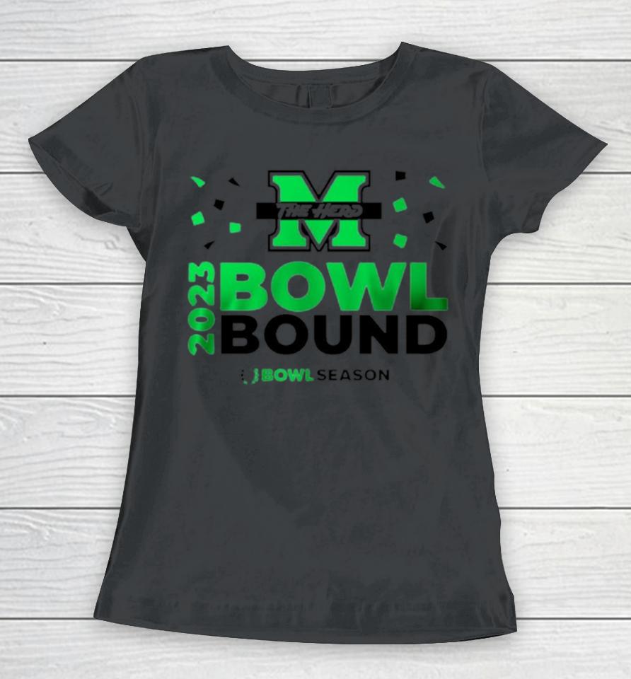 Marshall Thundering Herd 2023 Bowl Bound Bowl Season Women T-Shirt