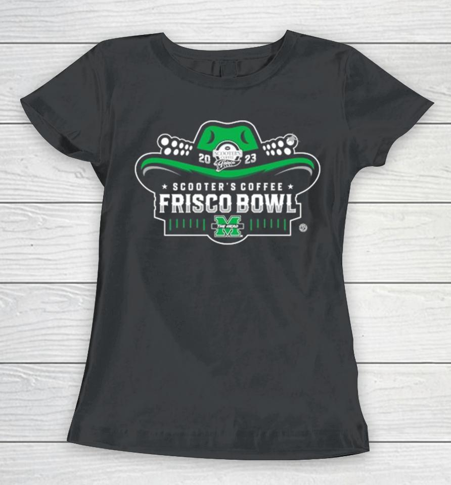 Marshall Thundering Herd Football 2023 Scooter’s Coffee Frisco Bowl Women T-Shirt