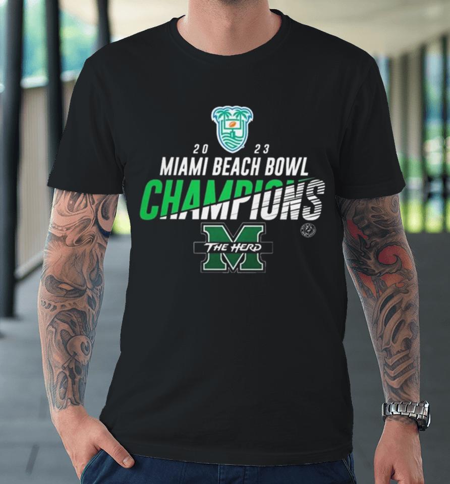 Marshall University 2023 Miami Beach Bowl Champions Marshall Thundering Herd Premium T-Shirt