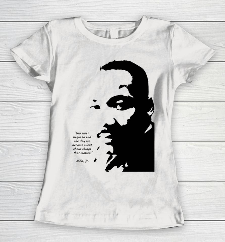 Martin Luther King Jr. I Have A Dream Women T-Shirt