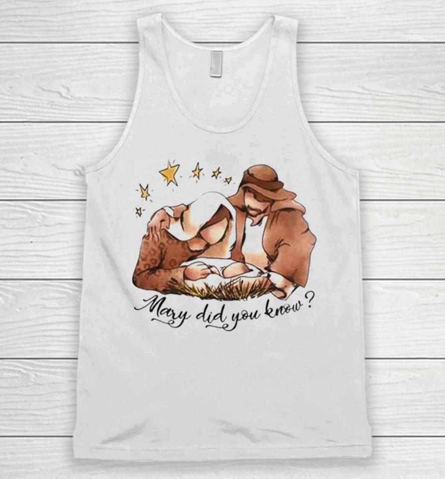 Mary Did You Know Christian Christmas Unisex Tank Top