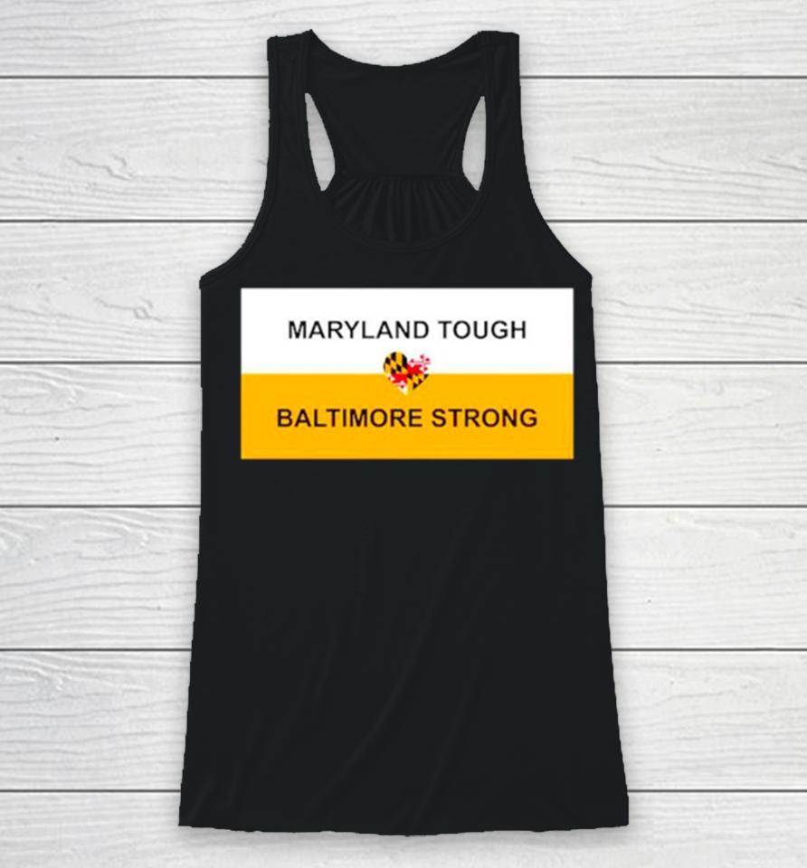 Maryland Tough Baltimore Strong Heart Racerback Tank
