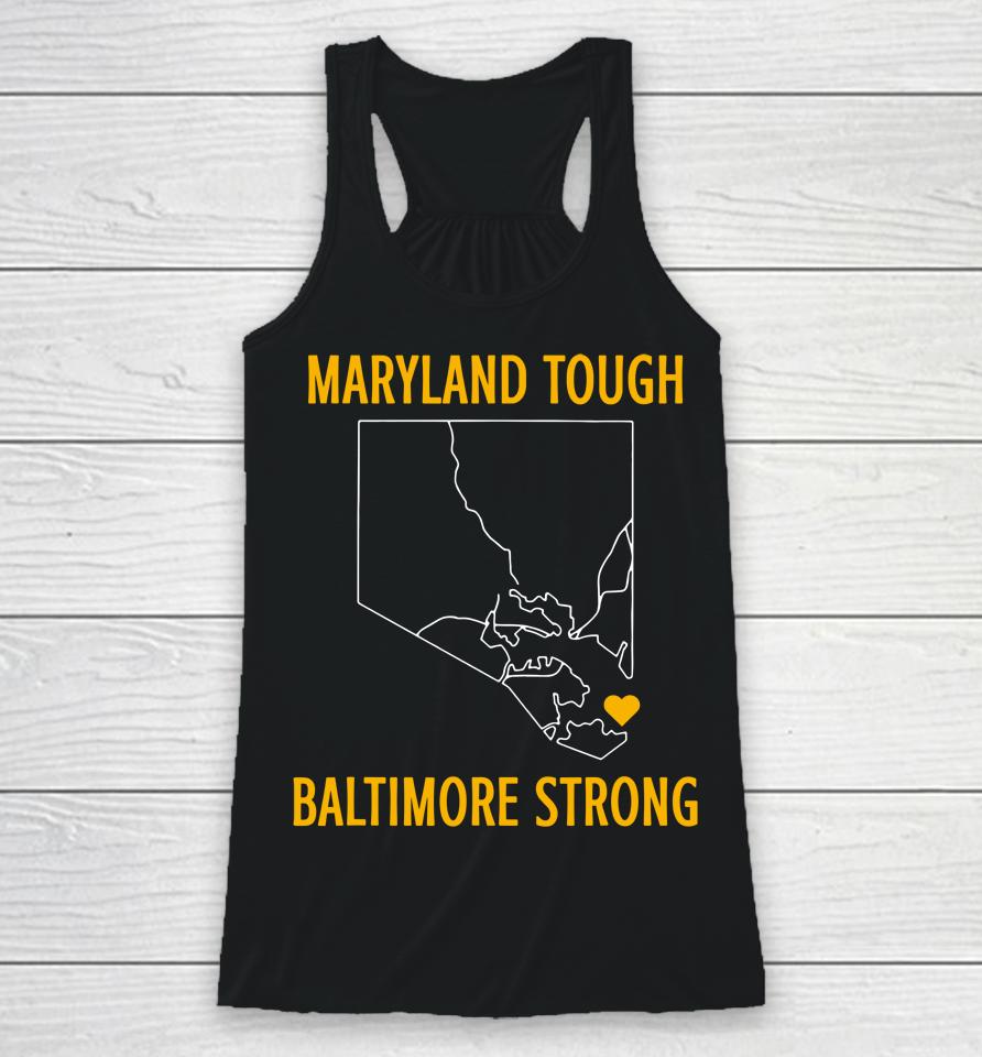 Maryland Tough Baltimore Strong Racerback Tank