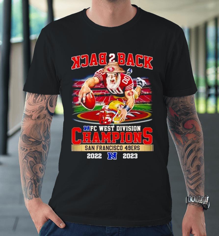 Mascot Back 2 Back Nfc West Division Champions San Francisco 49Ers 2022 2023 Premium T-Shirt