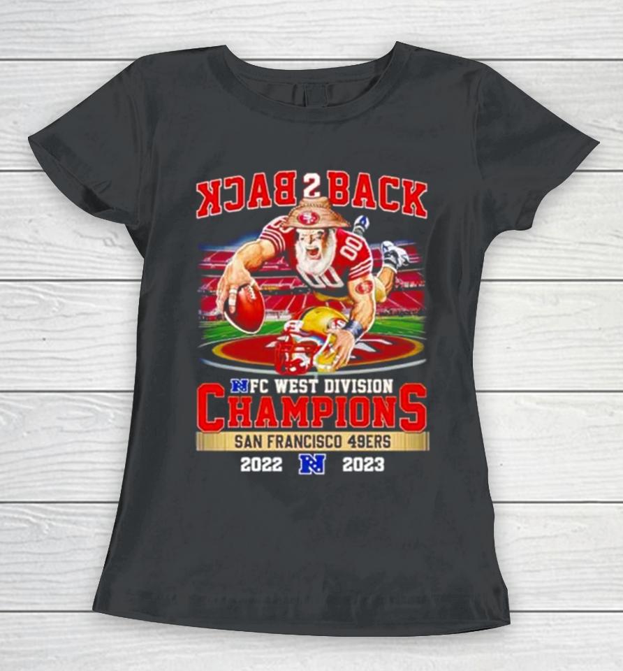 Mascot Back 2 Back Nfc West Division Champions San Francisco 49Ers 2022 2023 Women T-Shirt