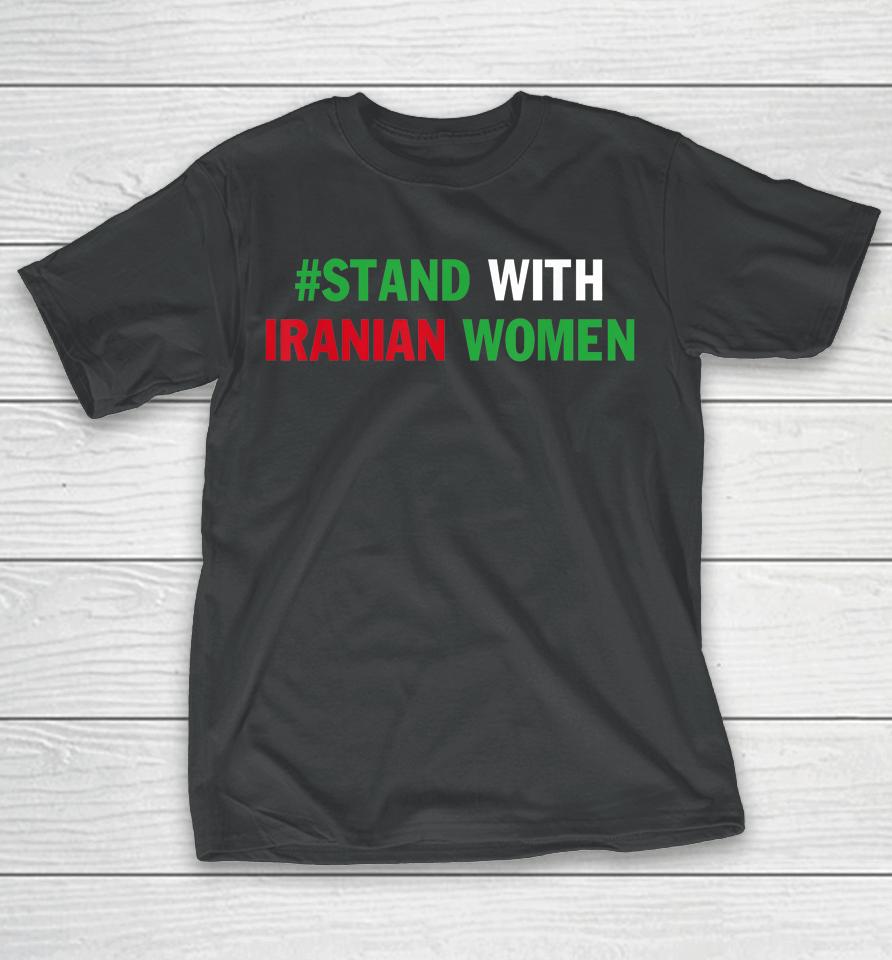Masha Amini Iran #Mashaamini Stand With Iranian Women T-Shirt