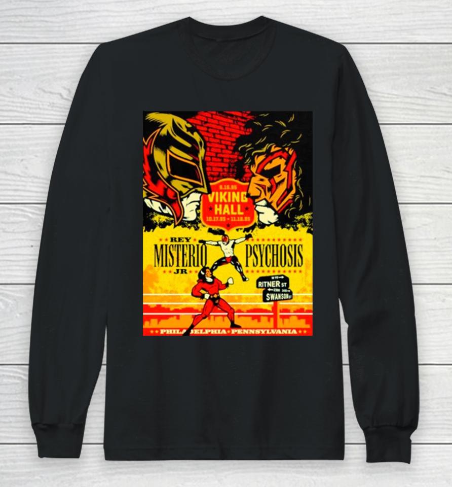 Masked Republic Psychosis Lucha Revolutionary To The Extreme Long Sleeve T-Shirt