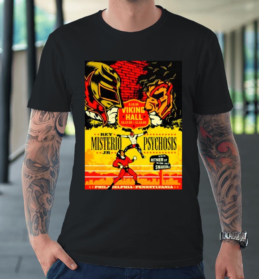 Masked Republic Psychosis Lucha Revolutionary To The Extreme Premium T-Shirt