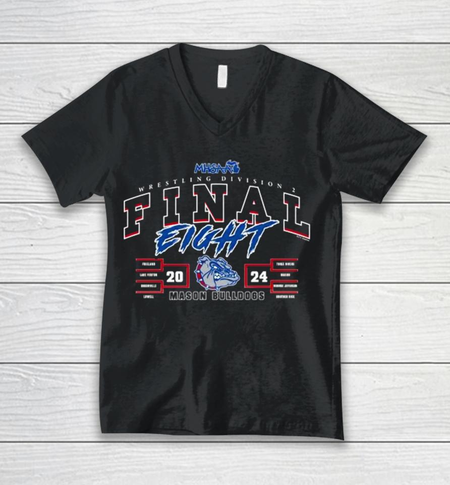 Mason Bulldogs 2024 Mhsaa Wrestling Division 2 Final Fight Unisex V-Neck T-Shirt