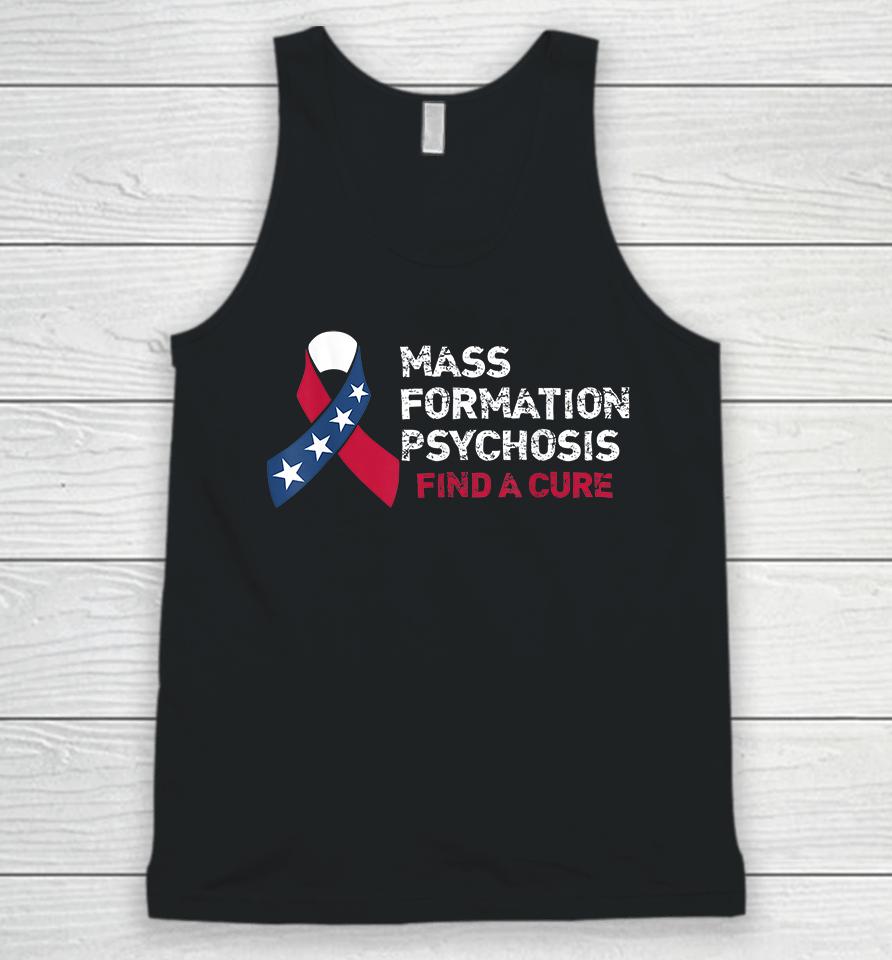 Mass Formation Psychosis Find A Cure Us Flag Ribbon Unisex Tank Top