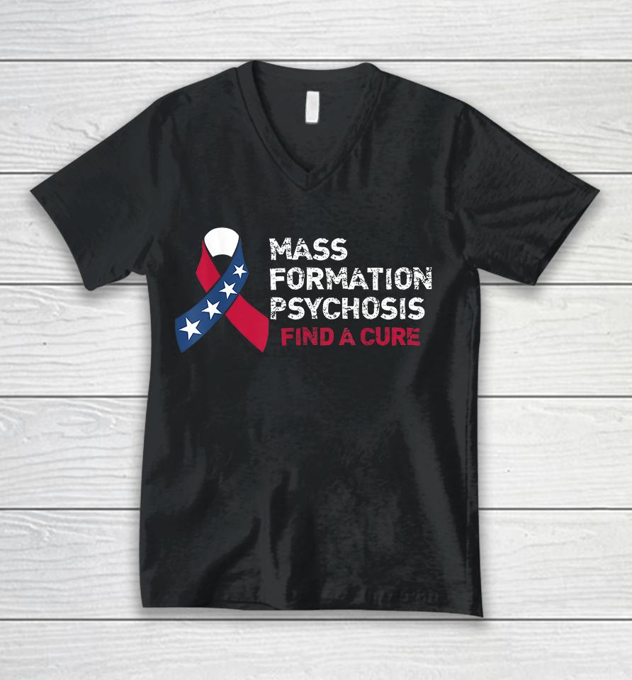 Mass Formation Psychosis Find A Cure Us Flag Ribbon Unisex V-Neck T-Shirt